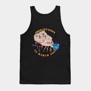 Iraq Invasion - 2003 Tank Top